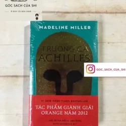 Trường Ca Achilles - Madeline Miller