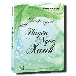 Huyền Ngôn Xanh mới 100% Phạm Thiên Thư 2012 HCM.PO