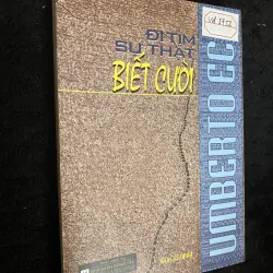 Đi Tìm Sự Thật Biết Cười -Umberto Eco, do Vũ Ngọc Thăng dịch và được Nhà 1030423