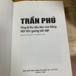 Trần Phú, Tổng Bí Thư Đầu Tiên Của Đảng, Một Tấm Gương Bất Diệt 738893