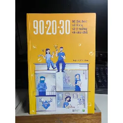[Phiên Chợ Sách Cũ] 90-20-30 90 Bài Học Vỡ Lòng Về Ý Tưởng Và Câu Chữ (2018) (Bản Đen Trắng) - Sách Marketing - Huỳnh Vĩnh Sơn 0506 468091
