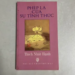Phép lạ của sự tỉnh thức - Nhất Hạnh 568653
