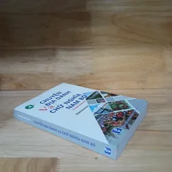 Chuyện Địa Danh Và Chữ Nghĩa Nam Bộ - Huỳnh Công Tín 728453