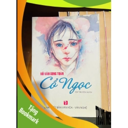 (TẶNG BOOKMARK) Cổ Ngọc - Vũ Văn Song Toàn - VĂN HỌC - RBK1211