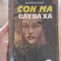 sách kinh dị Việt Nam có tiêu đề "Con Ma Cây Da Xà" 