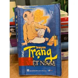Truyện Trạng Việt Nam – Hoài Anh sưu tầm và biên soạn