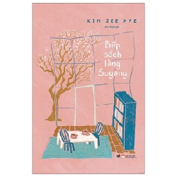 Bếp Sách Làng Soyang - Kim Jee Hye