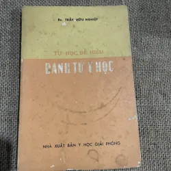 Tự học để hiểu danh từ Y học - sách chuyên ngành