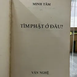 TÌM PHẬT Ở ĐÂU - MINH TÂM 738112