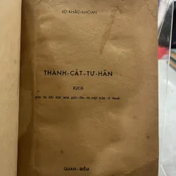 THÀNH CÁT TƯ HÃN (kịch) - VŨ KHẮC KHOAN 759195