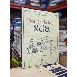 Món ăn Hà Nội xưa - Nguyễn Mai Dung