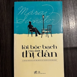 Lời bộc bạch của một thị dân 447209