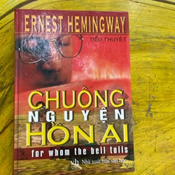 CHUÔNG NGUYỆN HỒN AI- ERNEST HEMINGWAY