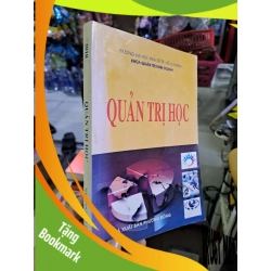 (TẶNG BOOKMARK) Quản trị học - 2009 mới 80% ố - GIÁO TRÌNH, CHUYÊN MÔN - RBK0111