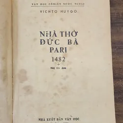 Tác phẩm VH kinh điển Pháp của Victor Hugo: NHÀ THỜ ĐỨC BÀ PARIS 731997