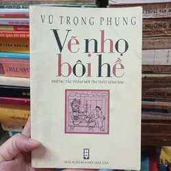Vẽ Nhọ Bôi Hề - Vũ Trọng Phụng
