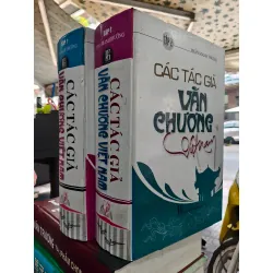 Các tác giả văn chương Việt Nam - Trọn bộ