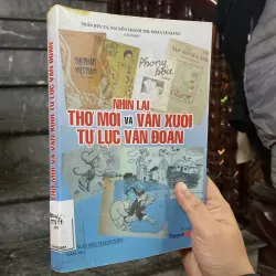 NHÌN LẠI THƠ MỚI VÀ VĂN XUÔI TỰ LỰC VĂN ĐOÀN  752970