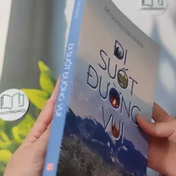 Đi suốt đường vui - Đỗ Quang Tuấn Hoàng 1018844