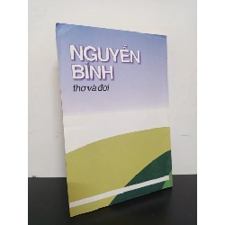 Nguyễn Bính - Thơ Và Đời (2007) Mới 80% HCM.ASB1903 913600