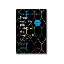 Trong vòng vây của những kẻ thái nhân cách - Bảo vệ bản thân trước những trò thao túng