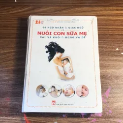 68 ngộ nhận và giác ngộ về nuôi con sữa mẹ