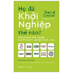 Họ đã khởi nghiệp thế nào? - David Lester2020 New 100% HCM.PO 32459