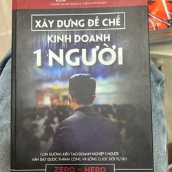 Xây dựng đế chế kinh doanh 1 người