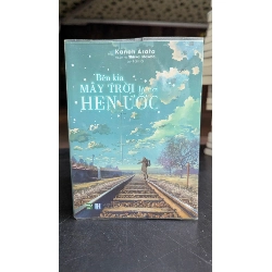 BÊN KIA MÂY TRỜI LÀ HẸN ƯỚC - Kanoh Arata 299776