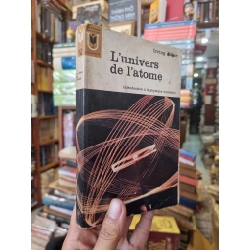 L'univers de l'atome - Irving Adler