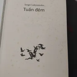 Tuần đêm của Sergei Lukyanenko 1003417