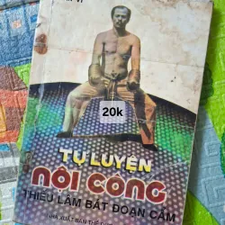 Tự luyện Nội công Thiếu Lâm Bát Đoạn Cẩm