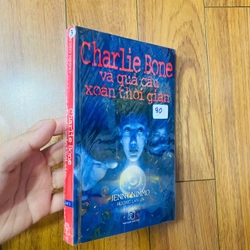 CHARLIE BONE VÀ QUẢ CẦU XOẮN THỜI GIAN