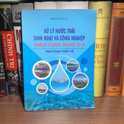 Xử Lý Nước Thải sinh hoạt và công nghiệp theo công nghệ 0/A (tính toán thiết kế) 158698