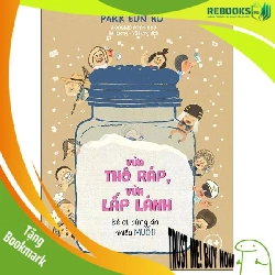 (TẶNG BOOKMARK) Vừa thô ráp vừa lấp lánh - Bé ơi, đừng ăn nhiều muối! - Park Eun Ho - 2023 - Tủ ong mật, Thiếu nhi