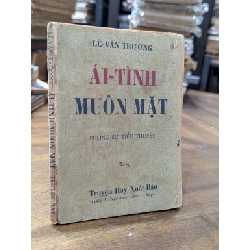 Ái tình muôn mặt - Lê Văn Trương