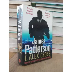 I, Alex Cross - James Patterson