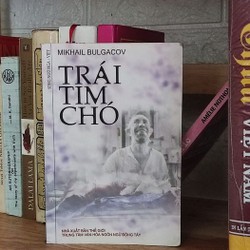 TRÁI TIM CHÓ - MIKHAIL BULGACOV SONG NGỮ NGA - VIỆT