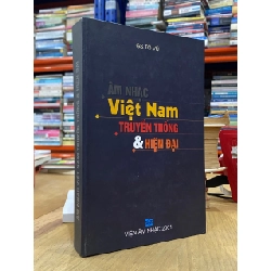 Âm nhạc Việt Nam truyền thống & hiện đại - GS. Tô Vũ 542726