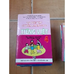 272 Bài Tập Cơ Bản & Nâng Cao Tiếng Việt 4 - Nguyễn Thị Phương Trinh, Trần Quỳnh Giao, Võ Thị Lan, Nguyễn Lê Tuyết Mai 2008 (Tham khảo - luyện thi) VAVO1304-AK3ST1