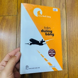 TRÊN ĐƯỜNG BĂNG - Tony buổi sáng (bìa mềm) #TAKE 263909