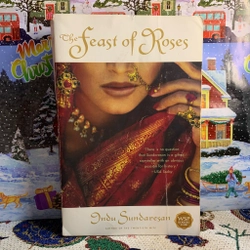 Sách ngoại văn The Feast of Roses, Indu Sundaresan, 70%, Freeship