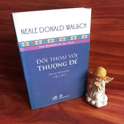 Đối Thoại Với Thượng Đế - Neale Donald Walsch