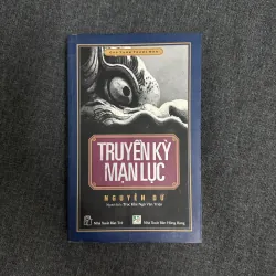 Truyền kỳ mạn lục - Nguyễn Dữ