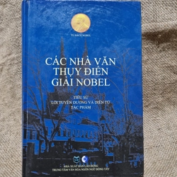 Các nhà Văn Thụy Điển giải Nobel: tiểu sử, lời tuyên dương và diễn từ, tác phẩm