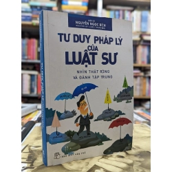 Tư duy pháp lý của luật sư - Nguyễn Ngọc Bích
