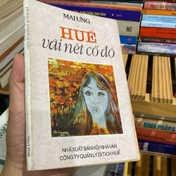 HUẾ - VÀI NÉT CỐ ĐÔ (XB 1991) 1064105