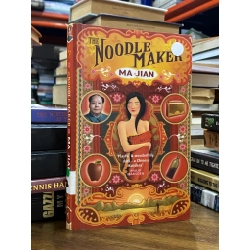 The Noodle Maker - Ma Jian