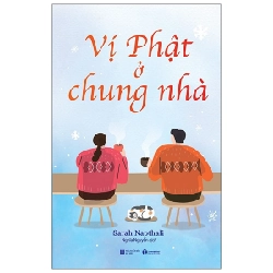 Vị phật ở chung nhà - Sarah Napthali 2021 New 100% HCM.PO