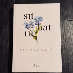 Sự bất tử - Milan Kundera (có chữ ký dịch giả)